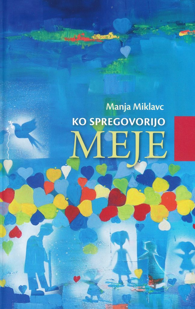 Ko spregovorijo meje, pripovedi o življenju ob slovenski in avstrijski meji Koroške